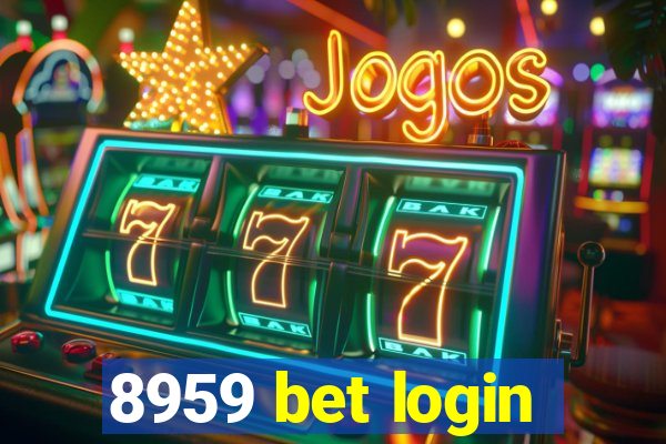 8959 bet login